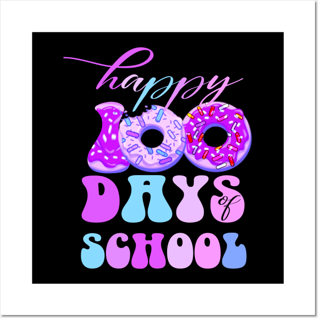 100th days of school Funny pink groovy donuts kindergarten Teachers Wall Art by NIKA13